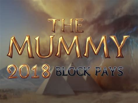 The Mummy 2018 Block Pays Novibet